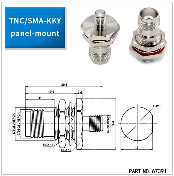 TEJTE TNC/SMA-KKY Panel-Mount Adapter Dimension Diagram TEJTE TNC/SMA-KKY Panel-Mount Adapter Dimension Diagram